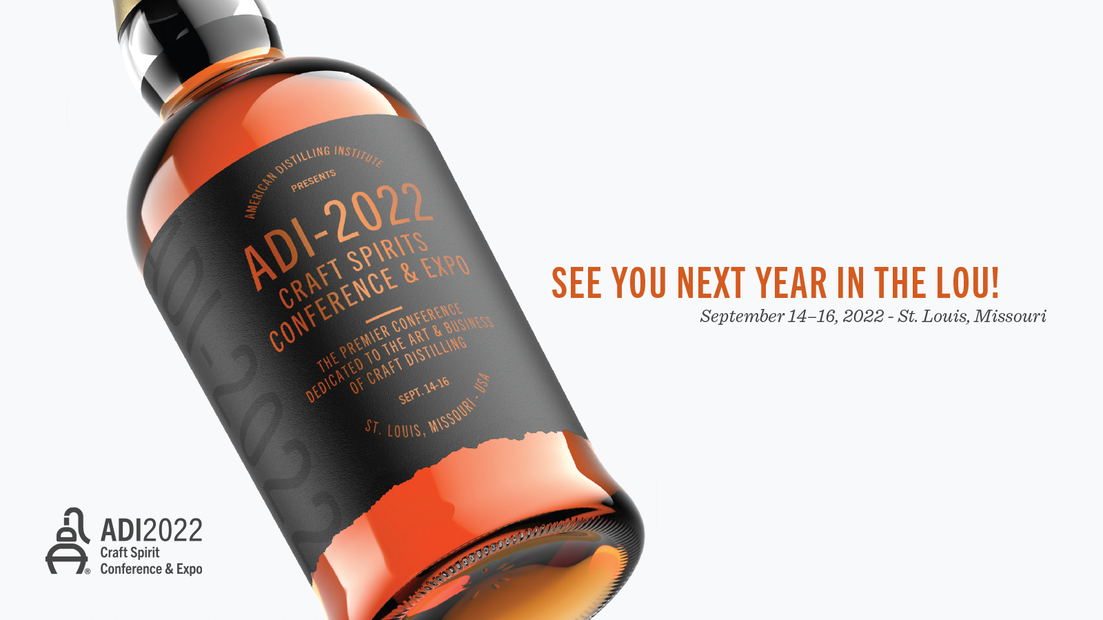 2022 American Distilling Institute (ADI) Craft Spirits Conference and Vendor Expo